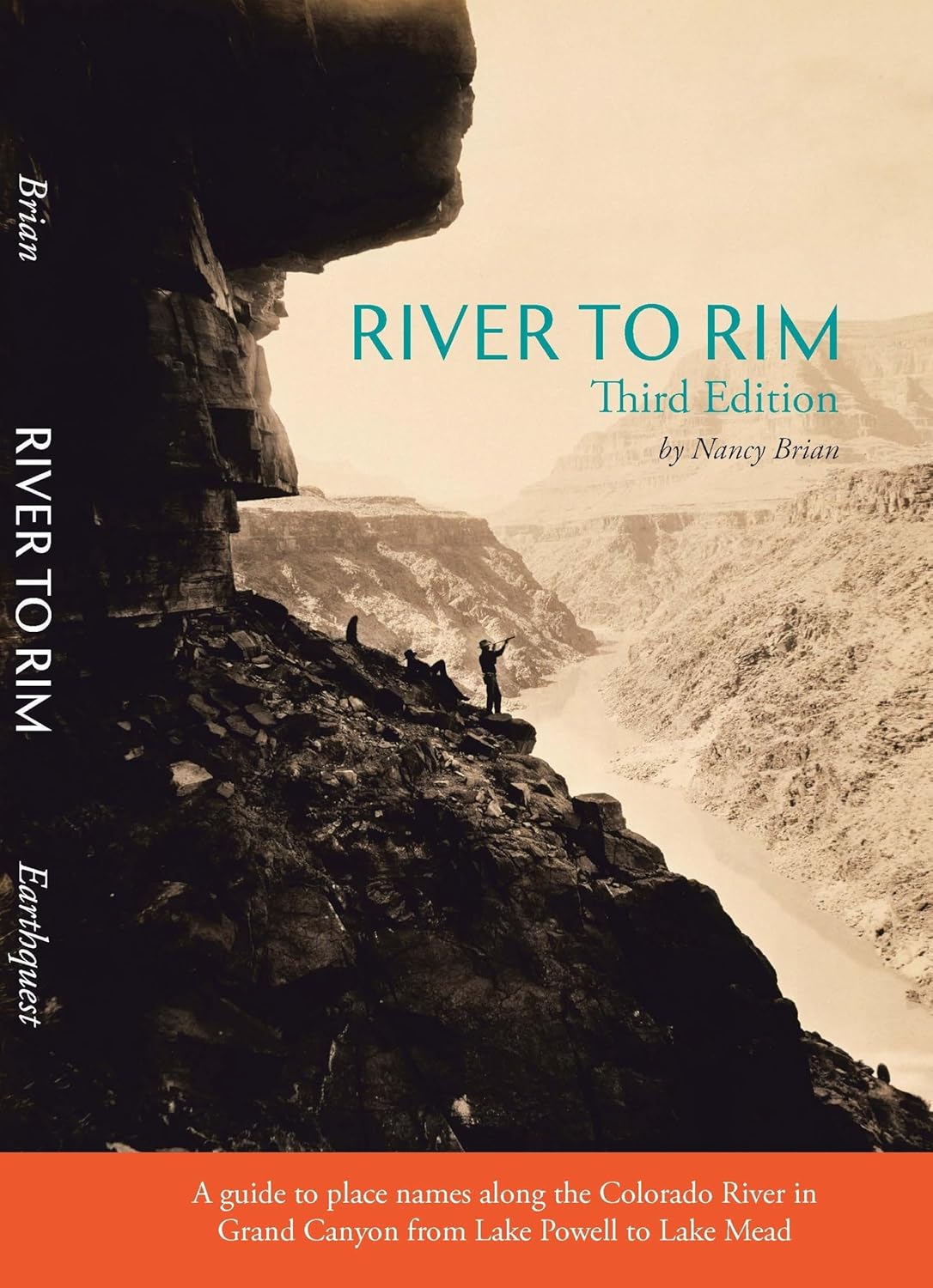 River to Rim, Third Edition, Nancy Brian, Grand Canyon place names, geology, history, Colorado River place names